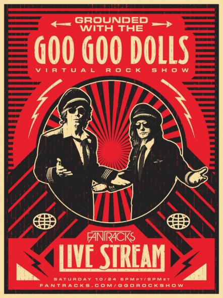 Goo Goo Dolls Announce An Immersive Live Stream Concert In Partnership With FanTracks