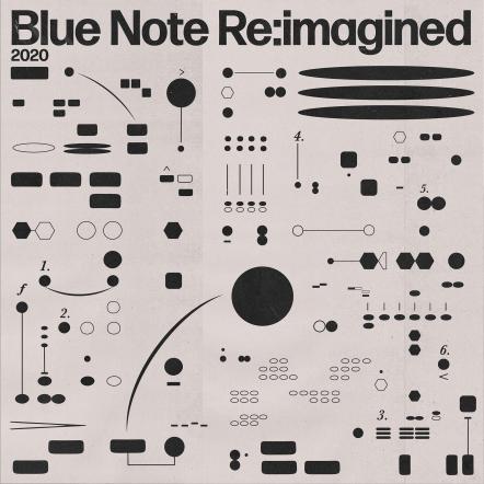 Out Now: Blue Note Re:Imagined - Classic Blue Note Tracks Re-imagined By The UK's Sharpest Talents
