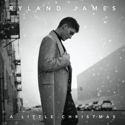 Canadian Breakout Artist Ryland James Presents Brand New Holiday EP "A Little Christmas"