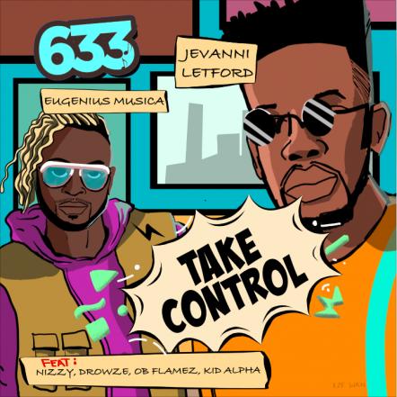 DJ/Producer Duo 633 Release Sophomore Single 'Take Control'
