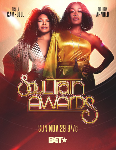 Tisha Campbell & Tichina Arnold Return As Third Time Hosts Of The "2020 Soul Train Awards" Presented By BET Airing Sunday, November 29th