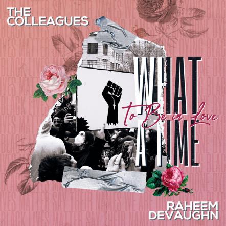 Raheem DeVaughn Releases 8th Studio Album: 'What A Time To Be In Love"