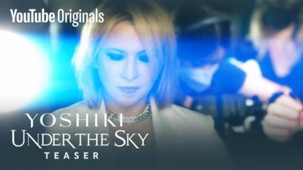 YouTube Originals Releases Teaser For "Yoshiki: Under The Sky" Premiering December 23