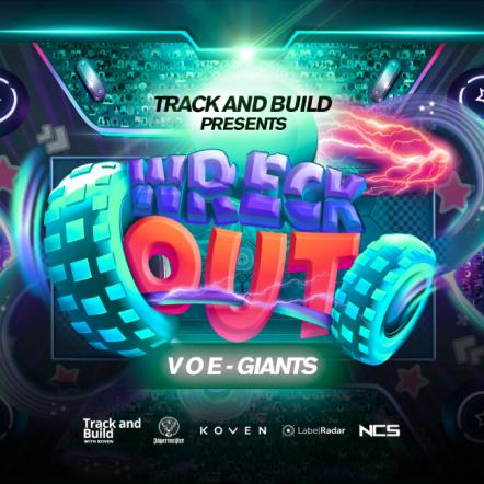 Australian Dnb Duo V O E Chase Dreams With Trackandbuild 2.0 Winning Single 'Giants'