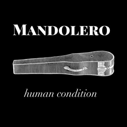 Blistering Sophomore New Release From Mandolero: All One Now- Available December 15th, 2020