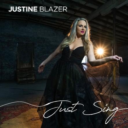 Justine Blazer Releases New Single "Just Sing"