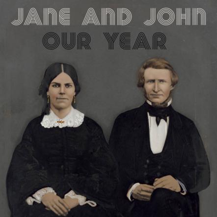 The Story Of Jane And John And 'Our Year'