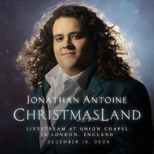 Renowned UK Tenor Jonathan Antoine To Present Streaming Holiday Concert