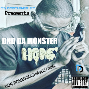 Don Romeo-Machiavelli Noel Brings The Heat To You This Winter - New Single "DND Da Monster" Coming 12/16/20