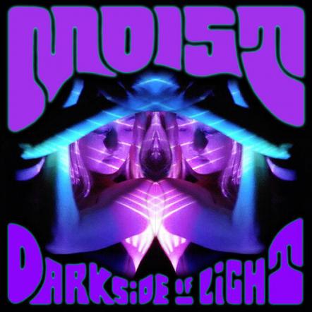 Dark Side Of Light Drops Psychedelic New Single "Moist"