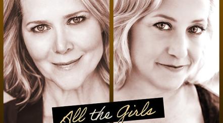 PS Classics Releases The New Album From Rebecca Luker And Sally Wilfert "All The Girls," Out Today