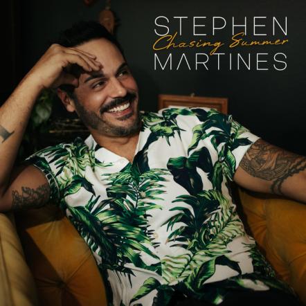 Stephen Martines Is Still "Chasing Summer"