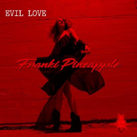Force Of Nature, Franki Pineapple, Fights Back With New Single "Evil Love"