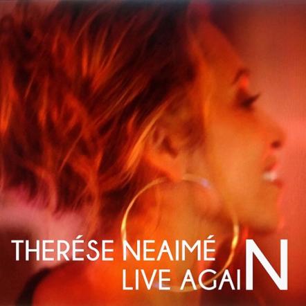 Therese Neaime Releases Infectious & Message-Heavy Pop Single 'Live Again'