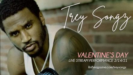 Vyre Network Teams Up With Trey Songz For A Special Valentines Day Concert