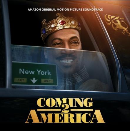Def Jam Recordings Set To Release Coming 2 America Original Motion Picture Soundtrack On March 5, 2021