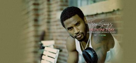 LiveXLive Teams Up With Trey Songz For A Special Valentine's Day Pay-Per-View Concert