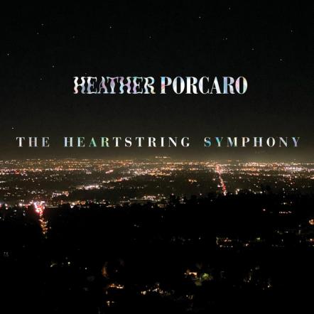 Heather Porcaro Shares First Full-Length Album 'The Heartstring Symphony'