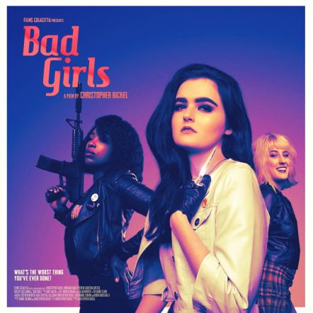 Bad Girls Out Now!