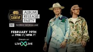 LiveXLive To Exclusively Stream The "iHeartCountry Album Release Party With Florida Georgia Line" On February 19, 2021