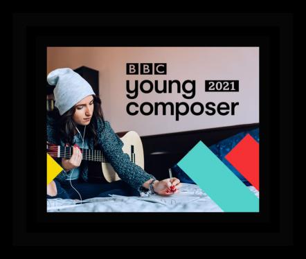 BBC Launches Young Composer 2021 Competition