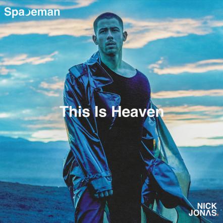 Nick Jonas Releases New Song "This Is Heaven" From Upcoming Album Spaceman