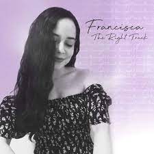 Francisca - Ecuadorian Singer/Songwriter Now On 'The Right Track' With New Music Release