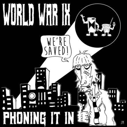 World War IX Release New EP "Phoning It In"