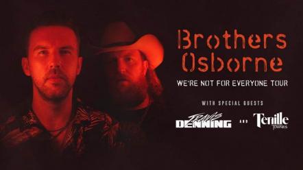 Brothers Osborne Announce Headlining 'We're Not For Everyone' Tour