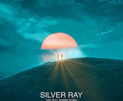TJ3X Shares New Single "Silver Ray" Ft. Robbie Rosen
