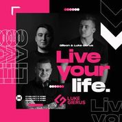 Gilleon & Luke Gierus Drops New Track "Live Your Life"