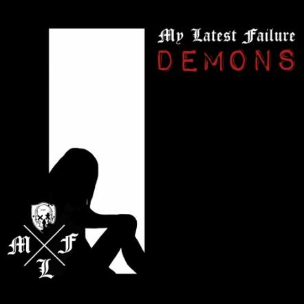 My Latest Failure Releases 'Demons'