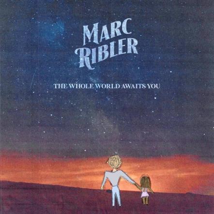 Marc Ribler (Little Steven And The Disciples Of Soul, Springsteen, Elvis Costello, Carole King, Etc) Takes A Sly Look At The Damage Caused By Greed On New Single "Who Could Ask For Anything More"