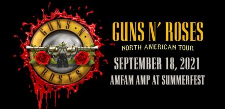 Guns N' Roses Summerfest Concert Rescheduled For September 18 At American Family Insurance Amphitheater