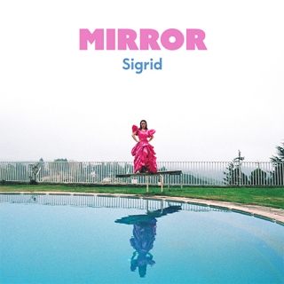 Sigrid Returns With Brand New Single And Video "Mirror"