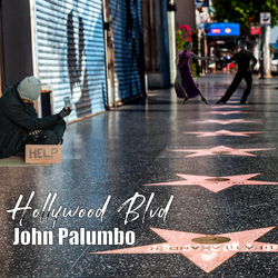 Crack The Sky Singer/Multi-Instrumentalist John Palumbo Tells Tales From Tinsel Town On 5th Solo Album "Hollywood Blvd"