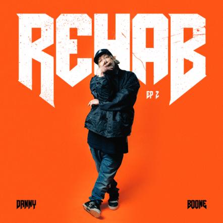 Rehab Signs With Arcade Management; Four-Song "Danny Boone EP 2" Set For Release May 28, 2021