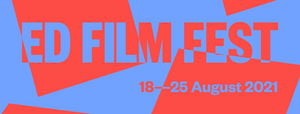 74th Edinburgh International Film Festival To Run 18 - 25 August 2021