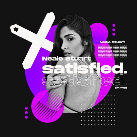 Neale Stuart New Single "Satisfied"