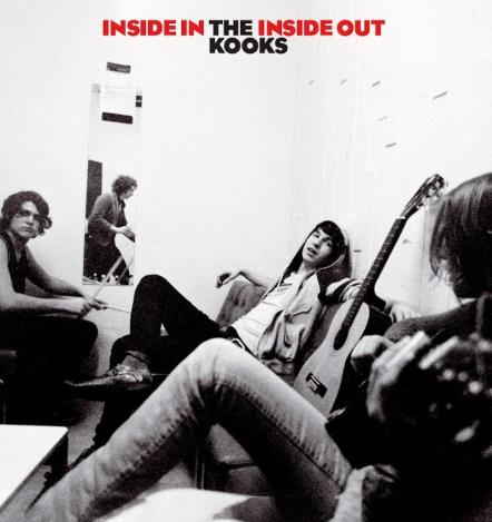 The Kooks Announce 15th Anniversary Reissue Of Inside In / Inside Out, For Release On August 27, 2021