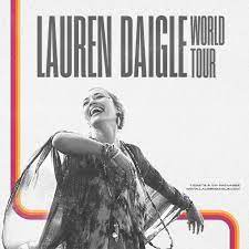 "Lauren Daigle World Tour" To Make Long Awaited Return This Fall