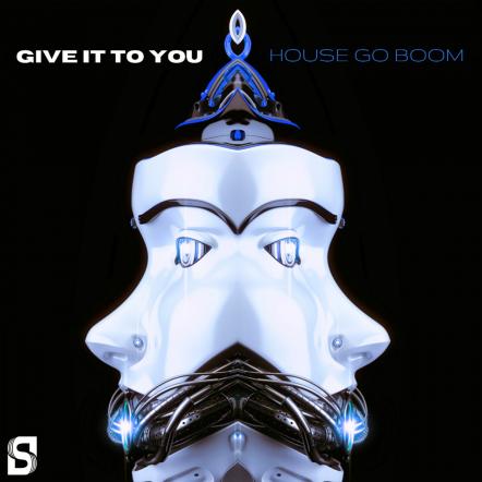 HouseGoBoom Delivers His New Tech House Track "Give It To You" Via SuperPosition Records