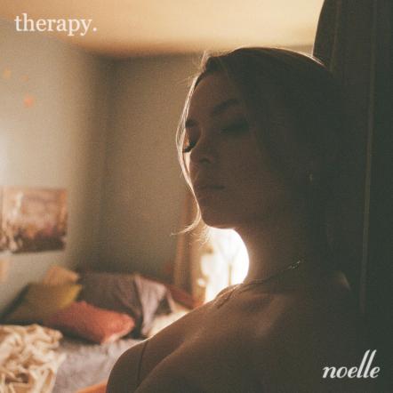 Pop Artist Noelle Shares A Window Into Her Emotional Journey Over The Past Year With "Therapy"