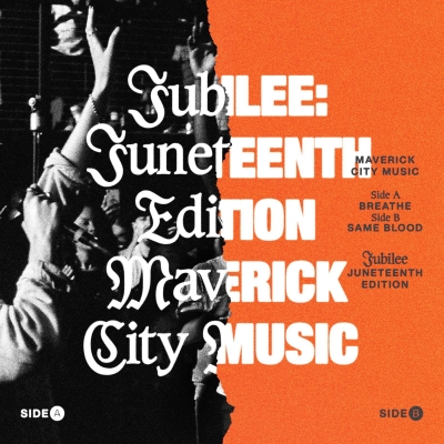 Billboard Music Award-winning Maverick City Music Peak At #1 On Apple iTunes With Release Of Jubilee: Juneteenth Edition, Out Now