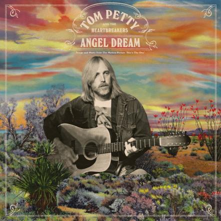 Tom Petty & The Heartbreakers' Reimagined Album 'Angel Dream' Out Today