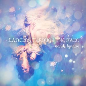 Vandi Lynnae Announces New Single 'Dancing Through The Rain'