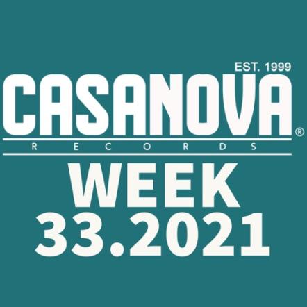 Casanova Records Release Week 33 With New Playlist