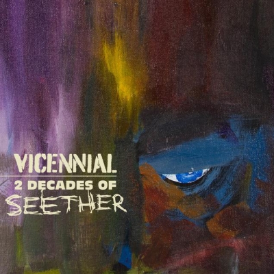 Seether To Release Vicennial - 2 Decades Of Seether A Career-Spanning Compilation Of The Platinum-Selling Band's Greatest Hits