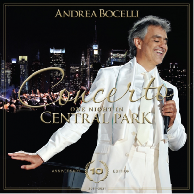 Andrea Bocelli Honors One Of The Biggest Live Albums In History Concerto: One Night In Central Park - 10th Anniversary Edition Album Out On September 10, 2021