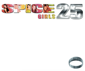 Spice 25 The New Expanded Deluxe Edition Of The Spice Girls Best-Selling Debut Album!